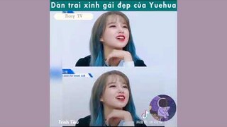 Chiêm ngưỡng dàn trai xinh gái đẹp của nhà Yuehua Nhạc Hoa
