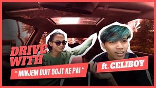 DRIVE WITH: CELIBOY | BAHAS PENGALAMAN ESPORT SAMPAI KESEHARIAN DI RUMAH!!!