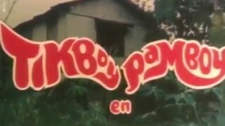 TIKBOY EN PAMBOY (1981) FULL MOVIE