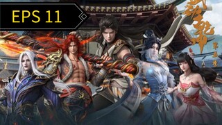 Wudong Qian Kun S6 Eps 11 sub indo