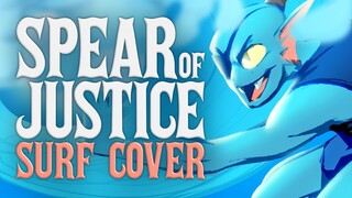 UNDERTALE - Spear of Justice (SURF ROCK COVER)