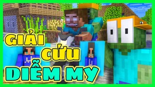 [ Lớp Học Quái Vật ] THẦY VÀ ZOMBIE ĐI "GIẢI CỨU DIỄM MY" VÀ CÁI KẾT | Minecraft Animation