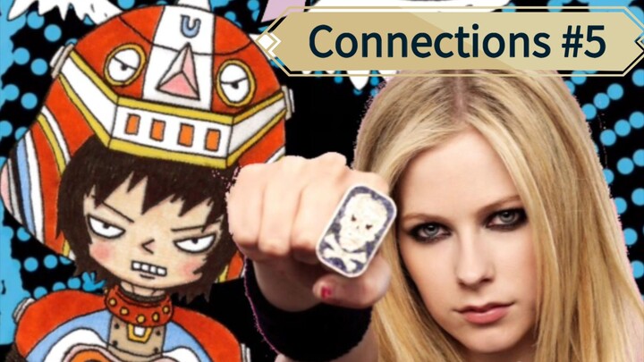 Connections// Avril Lavigne to Gitaroo Man