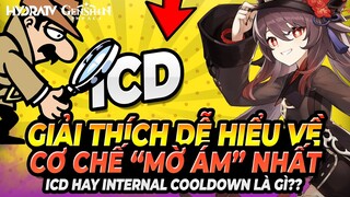 Giải Ảo Về Cơ Chế "Mờ Ám" Nhất Genshin Impact: ICD! Giải Thích Dễ Hiểu Nhất và Hơn Thế Nữa!