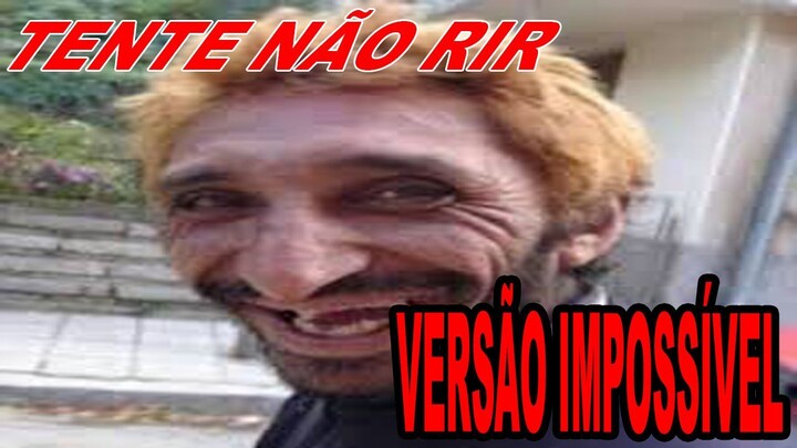 TRY NOT LAUGH IMPOSSIBLE VERSION