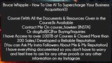Bruce Whipple – How To Use AI To Supercharge Your Business Acquisition! Course Download