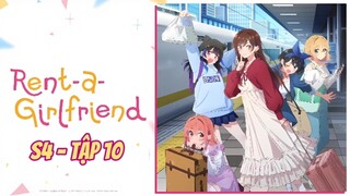 Tập 10 | Bạn Gái Thuê S4 [Việt sub]