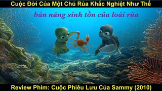 Cuộc Đời Của Một Chú Rùa Sẽ Khắc Nghiệt Như Thế Nào? | Review Phim