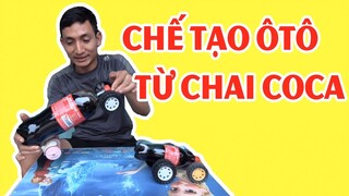 PT Vlogs | Chế Tạo Xe Ô Tô Từ Chai Coca