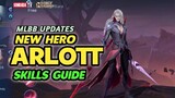 New Hero, Arlott | Skills Guide