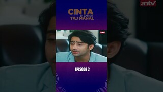 Rehan Masih Punya Rasa ke Najwa? I Cinta Di Langit Taj Mahal Eps2 #antv #antvofficial