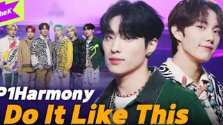 Versi dance dari "Do It Like This" dari boy grup baru FNC P1Harmony telah dirilis!