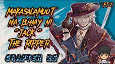 RECORD OF RAGNAROK 💥 |MAKASALAMUOT NA BUHAY NI JACK THE RIPPER | CHAPTER 25 P.T 2 | - FULL REVIEW