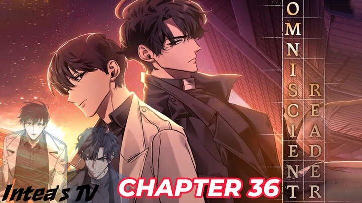 Omniscient Reader's Viewpoint Chapter 36 Tagalog/FilipinoSummary/overview