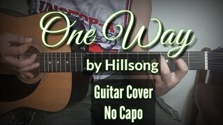 One Way - Hillsong Guitar Chords ( Guitar Cover )