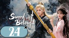 𝔽𝕊𝕄; 𝓢𝔀𝓸𝓻𝓭 & 𝓑𝓮𝓘𝓸𝓿𝓮𝓭 - 𝐸𝑝𝑖𝑠𝑜𝑑𝑒 24 [𝐸𝑛𝑔 𝑆𝑢𝑏]