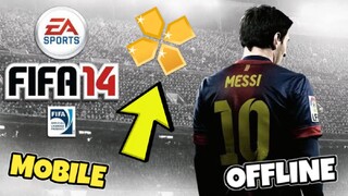 Fifa 14 EA Sports Psp for Android Mobile | Offline | Ppsspp Emulator | High Graphics | Tagalog