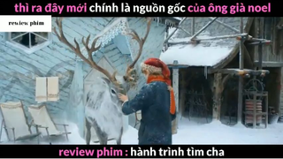 Tóm tắt phim Hành trình tìm cha phần 4 #phimhayreview
