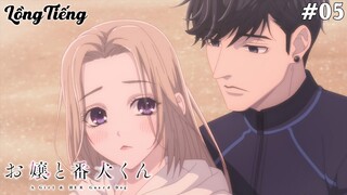 Ojou to Banken-kun Tập 5: Sóng Gió Và Ẩu Đả (Lồng Tiếng)