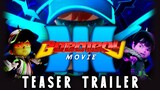 BoBoiBoy Movie 3™ - Teaser Trailer Concept By AMyt