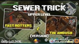 "SEWER -TRICK" (FAST ROTTER & THE AMBUSH - Version)/season 13 - LDOE