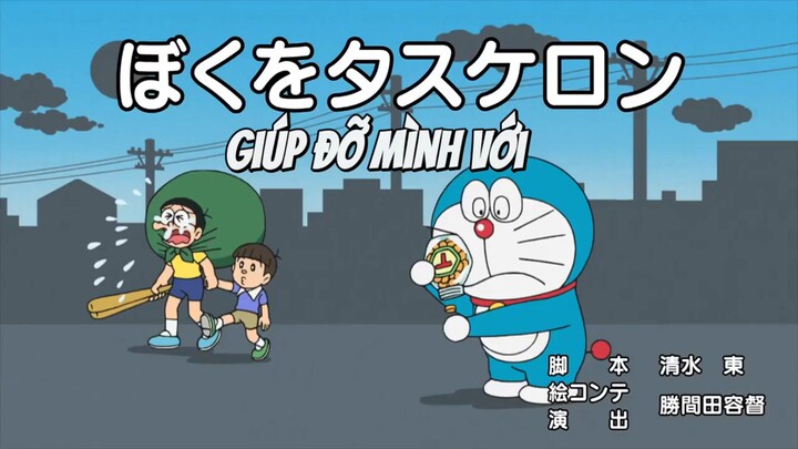 doraemon vietsub: giúp đỡ mình với
