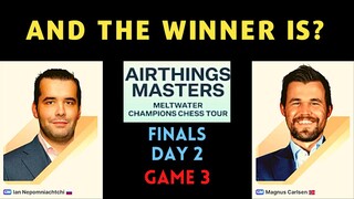 TAPOS ANG LABAN! CHAMPION! Airthings Masters Nepomiatchchi vs Carlsen Finals Day 2 Game 3