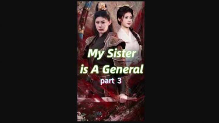 my sister is a general