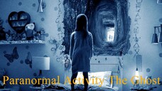 Paranormal Activity The Ghost Dimension (2015)