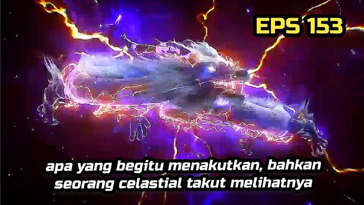 renegade immortal eps 153