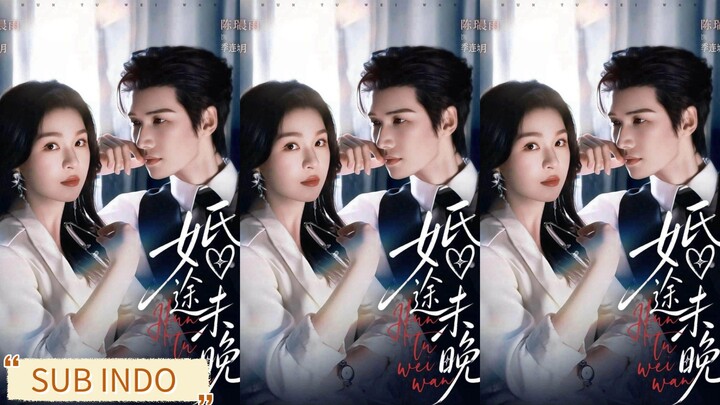 Chen Ruifeng & Zheng Chenyu - Belum Terlambat untuk Menikah