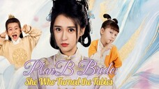 Cô dâu Plan B: Người đã lật ngược tình thế (Plan B Bride: She Who Turned the Tables)