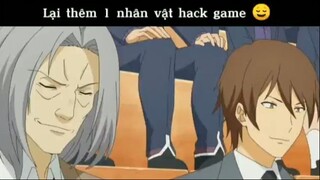 Lại thêm một nhân vật hack game #anime