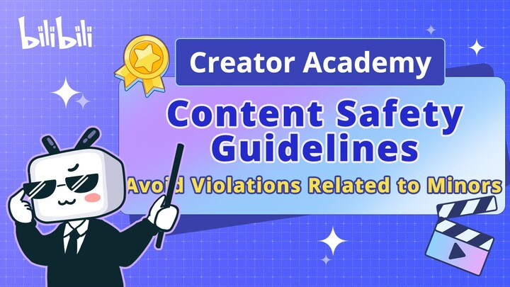 Four Types of Content Deemed as Rule-violating Content Related to Minors on Bilibili