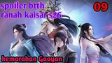 Batle Through The Heavens Ranah Kaisar S26 Part 9 : Kemarahan Gaoyan