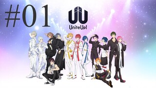Unite Up Episode 1