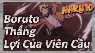 Boruto Thắng Lợi Của Viên Cầu