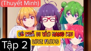 (Thuyết Minh) Tập 2 Love Flops