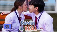 Kevin Is Real Clip 03