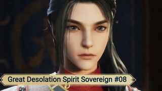 Great Desolation Spirit Sovereign Episode 08 Subtitle Indonesia