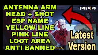 Latest  FF | Garena Free Fire - New Age | Antenna Line | Esp Name | Head + Shot | Safe | Auto Rank