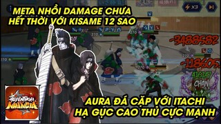 Huyền Thoại Nhẫn Giả - KISAME 12 SAO HOÀN THIỆN BỘ ĐÔI CÙNG ITACHI VỚI AURA HẠ GỤC ĐỐI THỦ CỰC MẠNH