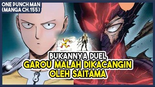 (Manga OPM 155) | NGGAK JADI DUEL!!! Garou Malah DIKACANGIN Sama Si Botak!!