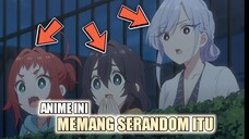 ANIME NYA MEMANG SERANDOM ITU CUY