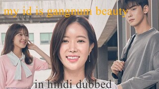 My id is Gangnam beauty season 1 episode 1 in Hindi dubbed