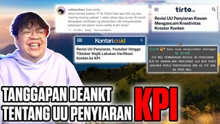 TANGGAPAN DEANKT UU KPI MERESAHKAN KONTEN KREATOR