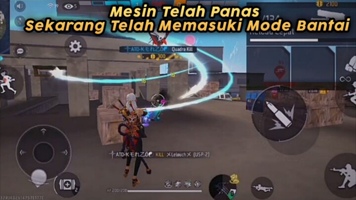 Mesin Telah Panas Sekarang Mari Kubantai Semua Musuh 🔥