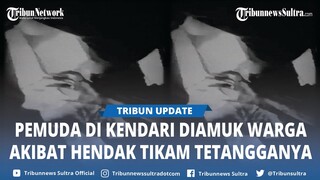 Viral Pemuda Hendak Tikam Tetangga di Kendari Sulawesi Tenggara Diamuk Warga, Ketahuan Anak Korban