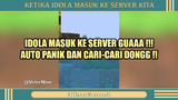 BAGAIMANA RASANYA KETIKA IDOLA MASUK KEDALAM SERVER KITA ❓❓❗❗