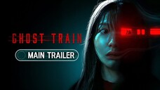 GHOST TRAIN (2025)